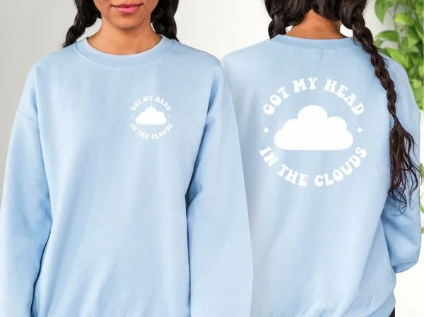 Got My Head in the Clouds Comfort Color Sweatshirt